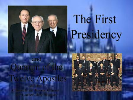 Boyd K. Packer Acting President of the Quorum of the Twelve Ordained Apostle - 1970 L. Tom Perry Ordained Apostle - 1974.