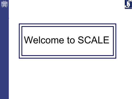 Welcome to SCALE. Project SCALE: Speech Communication with Adaptive Learning Funds 12 PhD positions 2 Post docs 2009-2012.