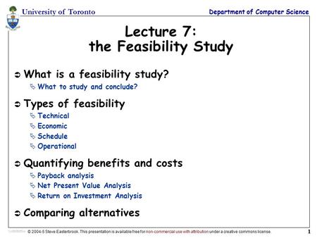 Lecture 7: the Feasibility Study