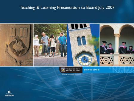 Teaching & Learning Presentation to Board July 2007.