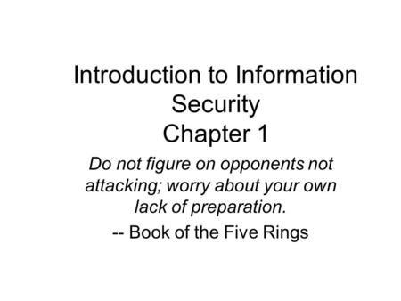 Introduction to Information Security Chapter 1