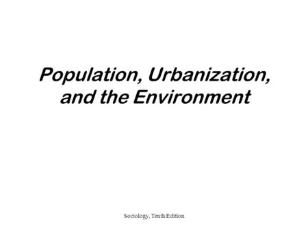 Population, Urbanization, and the Environment