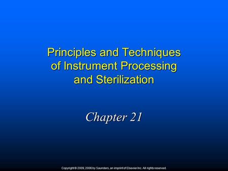 Principles and Techniques of Instrument Processing and Sterilization