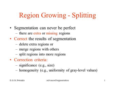 Region Growing - Splitting
