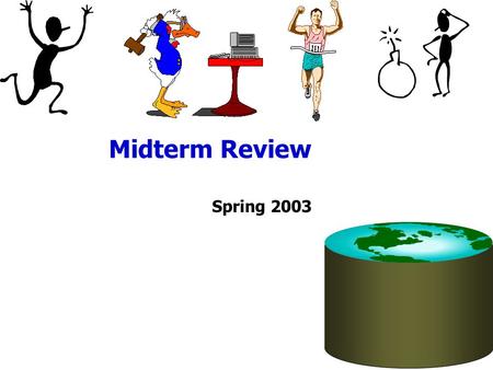 Midterm Review Spring 2003. Overview Sorting Hashing Selections Joins.
