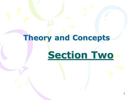 1 Section Two Theory and Concepts. 2 Chapter 4 Social Cognitive Theory.