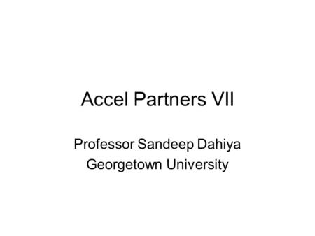 Professor Sandeep Dahiya Georgetown University