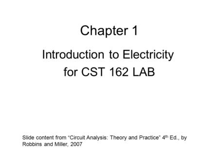 Introduction to Electricity for CST 162 LAB
