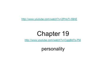 Chapter 19 personality