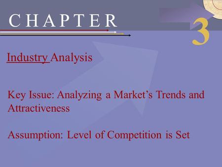 McGraw-Hill/Irwin © 2002 The McGraw-Hill Companies, Inc., All Rights Reserved. C H A P T E R Industry Analysis 3 Key Issue: Analyzing a Market’s Trends.