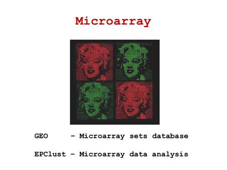 Microarray GEO – Microarray sets database