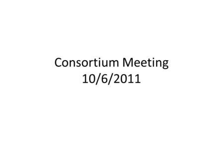 Consortium Meeting 10/6/2011. Major Side News: Langley Hill Radar.