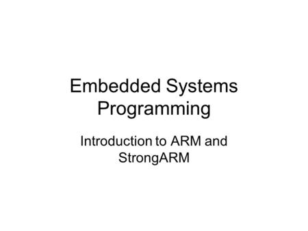Embedded Systems Programming