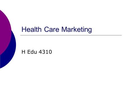 Health Care Marketing H Edu 4310. Cultural Traditions  Thanksgiving  Typical family foods  Typical family trips  Dental practices  Cures for colds,