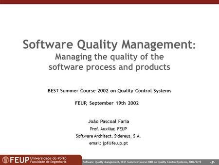 BEST Summer Course 2002 on Quality Control Systems