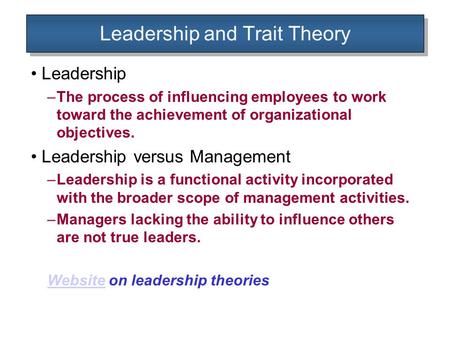 Leadership and Trait Theory