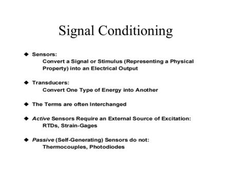 Signal Conditioning.
