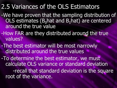 2.5 Variances of the OLS Estimators