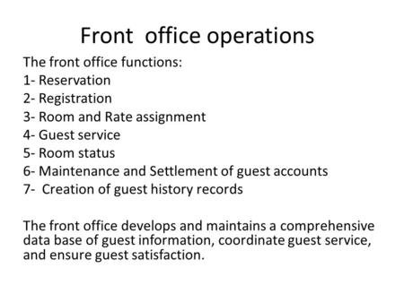 Front office operations