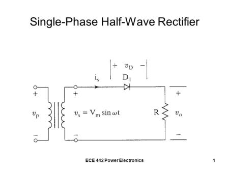 Single-Phase Half-Wave Rectifier