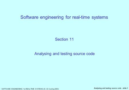 Software engineering for real-time systems