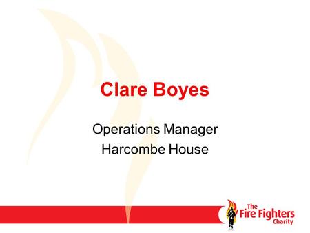 Clare Boyes Operations Manager Harcombe House.