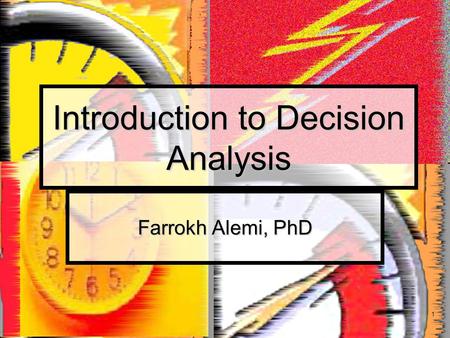 Introduction to Decision Analysis