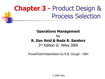 Chapter 3 - Product Design & Process Selection