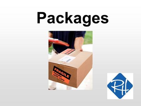 Packages. RHS – SOC 2 Packages in Java When using NetBeans, you have (hopefully) observed that files are organised into packages What is the purpose of.