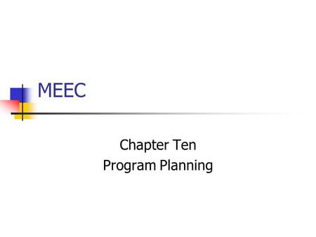 Chapter Ten Program Planning