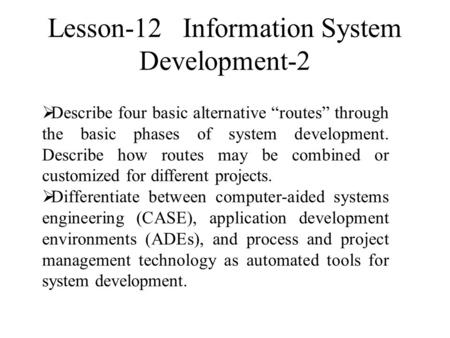 Lesson-12 Information System Development-2