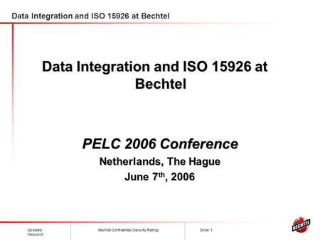 Data Integration and ISO at Bechtel