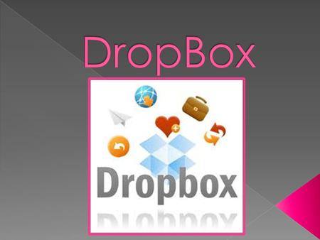  DropBox is a free software download that allows you to synchronize or backup your files you get a 2 GB of space free. If you want more space you have.