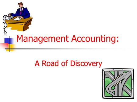 Management Accounting:
