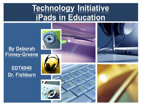 Supply Apple iPads to teachers and students at Middletown High School over a period of 5 years. Integrate iPad technology into all subjects. Supply to.