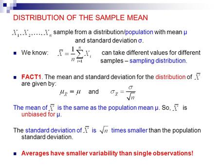 DISTRIBUTION OF THE SAMPLE MEAN