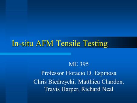 In-situ AFM Tensile Testing