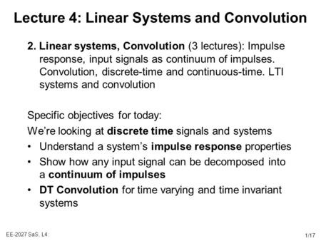 Lecture 4: Linear Systems and Convolution
