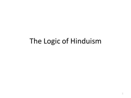 The Logic of Hinduism.