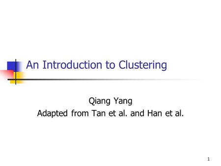 An Introduction to Clustering