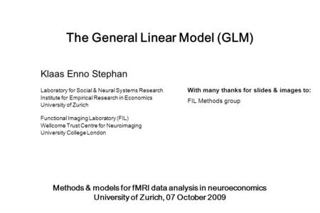 The General Linear Model (GLM)