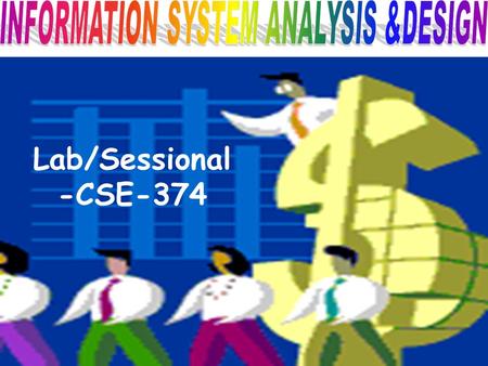 Lab/Sessional -CSE-374. TACKLING COMPUTER PROJECT A step-by-step guide to better projects.