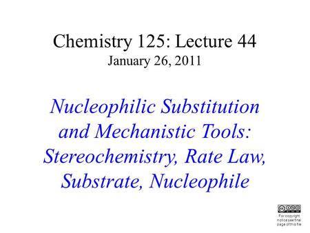 Nucleophilic Substitution and Mechanistic Tools: