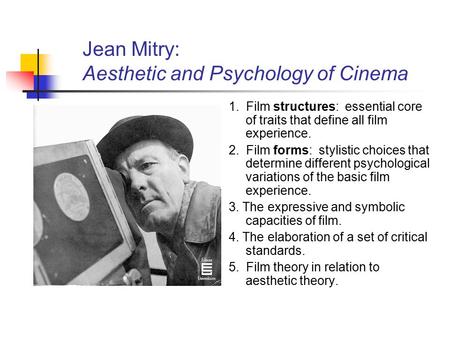 Jean Mitry: Aesthetic and Psychology of Cinema
