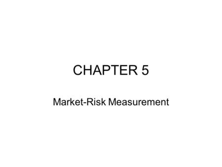 Market-Risk Measurement