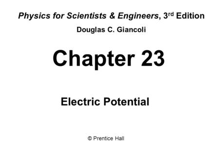 Physics for Scientists & Engineers, 3rd Edition