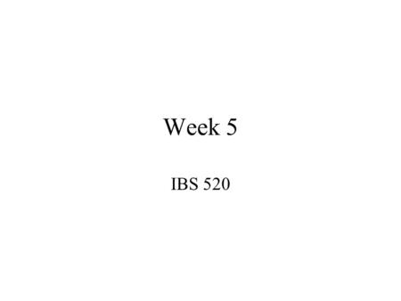 Week 5 IBS 520. ColdFusion Variables CF uses variables to store data in memory. There are many different types of variables; each has its own.