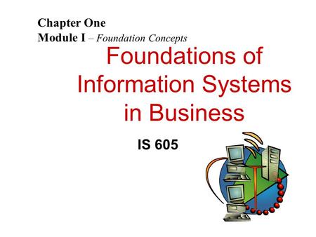 Foundations of Information Systems in Business