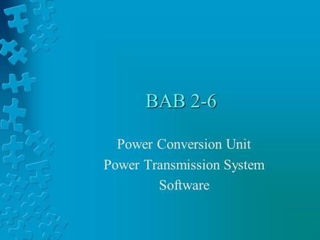 BAB 2-6 Power Conversion Unit Power Transmission System Software.