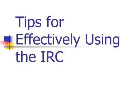 Tips for Effectively Using the IRC. Understand the Setup Subtitles (A – I) Chapters (1 – 100) Subchapters (A - ?) Parts Subparts Sections Subsections.